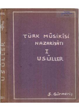 Türk Musikisi Nazariyatı I- Usuller